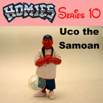 Click for HOMIES SERIES 10 Uco the Samoan Detail