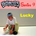 Click for HOMIES SERIES 9 Lucky Detail