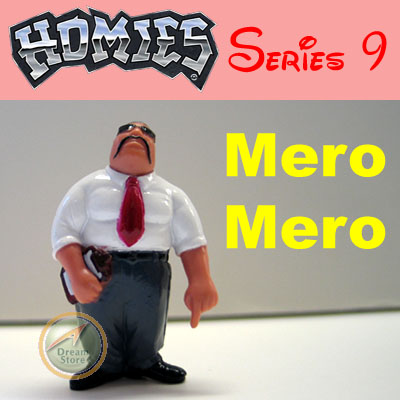 Detail Picture for HOMIES SERIES 9 Mero Mero