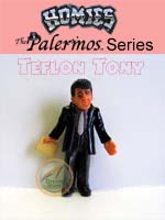 Click for HOMIES PALERMOS SERIES Teflon Tony Detail