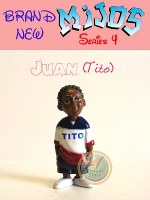 Detail Picture for Mijos Series 4 Juan (Tito)