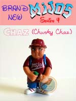 Click for Mijos Series 4 Chaz (Chunky Chaz) Detail