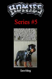 HOMIES SERIES 5 DEVILDOG Picture